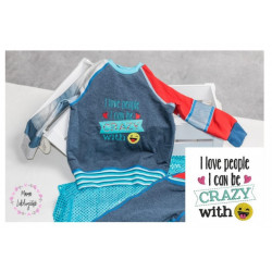 Stickdatei - Love people I can be crazy with